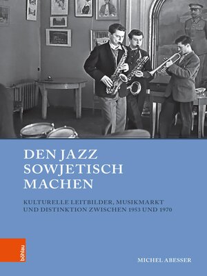 cover image of Den Jazz sowjetisch machen